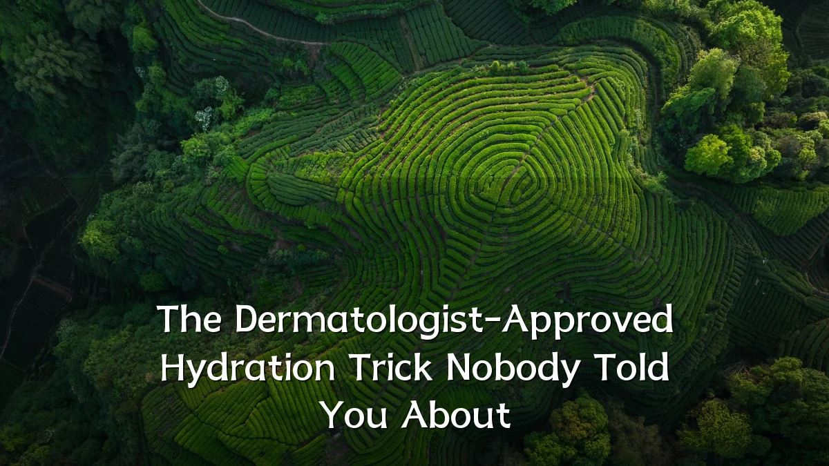 The Dermatologist-Approved Hydration Trick Nobody Told You About